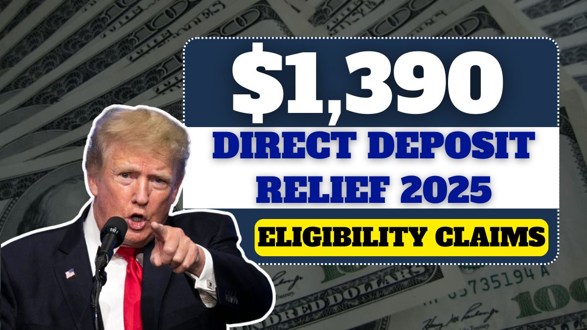 IRS $1,390 Direct Deposit Relief 2025, Understanding the Reports and Eligibility Claims