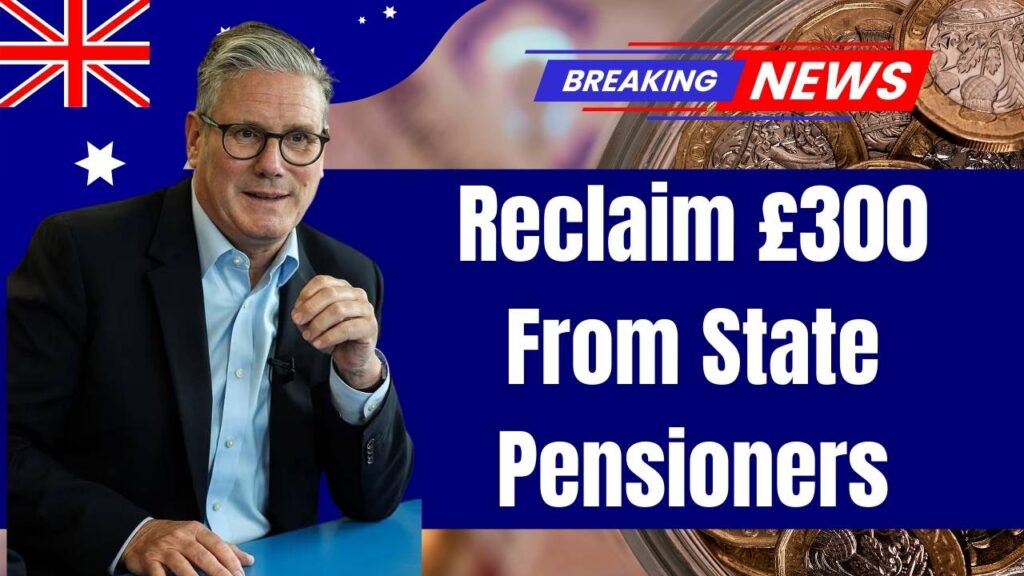 Reclaim £300 From State Pensioners