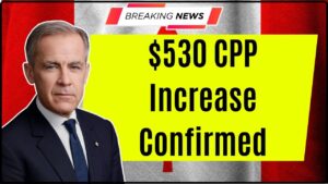 $530 CPP Increase Confirmed