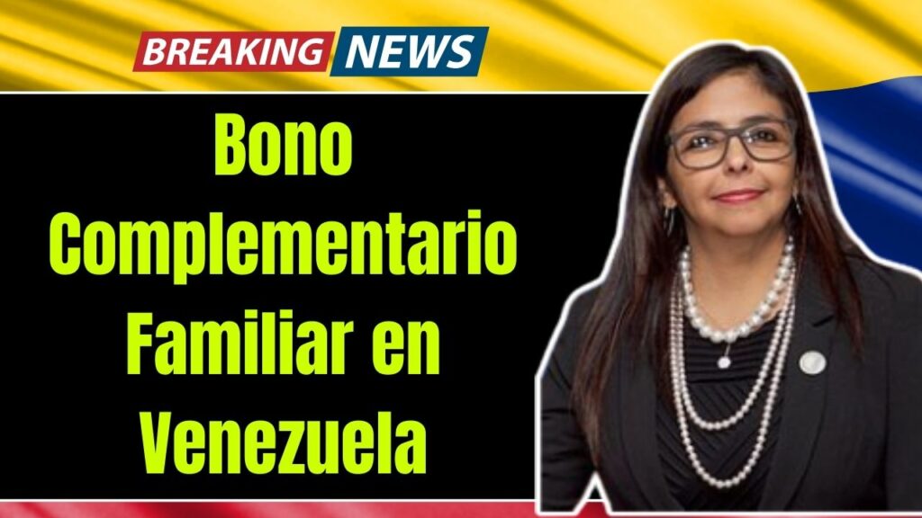 Bono Complementario Familiar en Venezuela