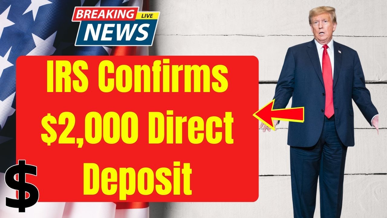 IRS Confirms $2,000 Direct Deposit Coming in January 2026 — Check Dates, Deadlines & Who Qualifies!