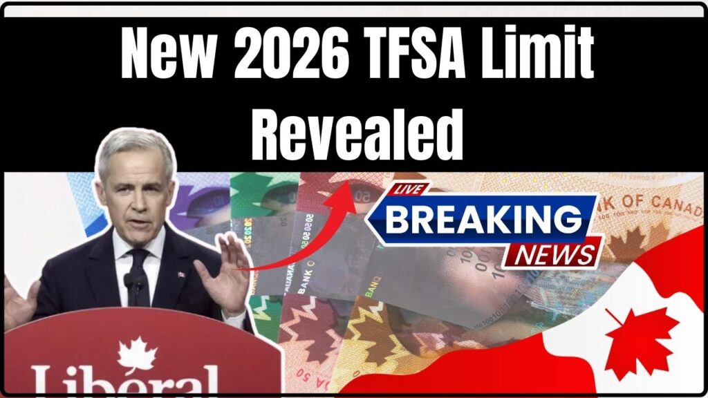 New 2026 TFSA Limit Revealed