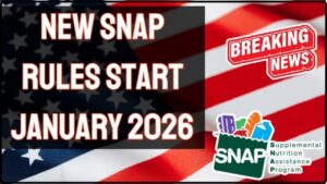 New SNAP Rules Start January 2026